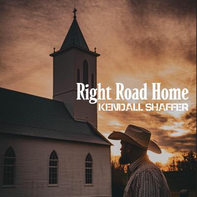 Right Road Home By Kendall Shaffer's cover