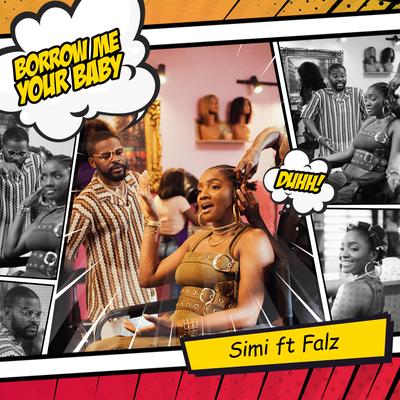 Borrow Me Your Baby By Simi, Falz's cover