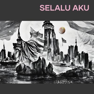 Selalu Aku (Acoustic)'s cover