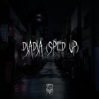 Djadja (Sped Up) By Speed Sounds's cover