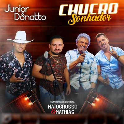 Chucro Sonhador By Junior & Donatto, Matogrosso & Mathias, Matogrosso & Mathias's cover