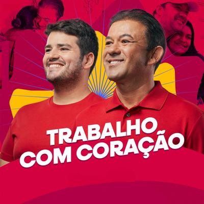 Trabalho com Coração's cover