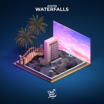 Waterfalls By ADON's cover