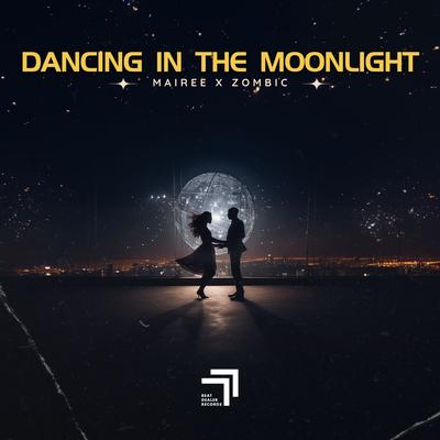 Dancing in the Moonlight By Mairee, Zombic's cover