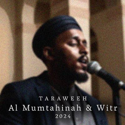 Al Mumtahinah & Witr (Qari Yussuf) [Taraweeh 2024]'s cover