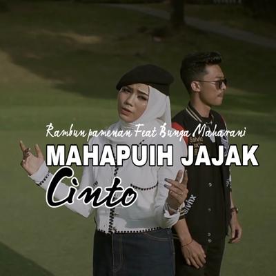 Mahapuih jajak cinto (Pop minang)'s cover
