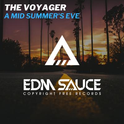 A Mid Summer's Eve By The Voyager's cover