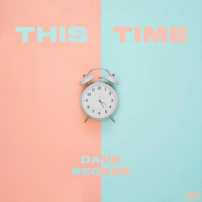 This Time By Dave Becker's cover