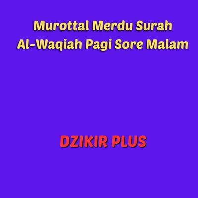 Murottal Merdu Surah Al-Waqiah Pagi Sore Malam's cover