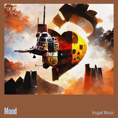 Mood By Irsyad Music's cover
