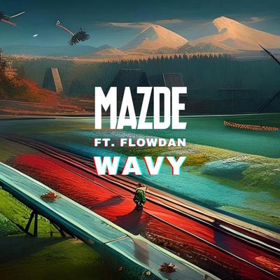 Wavy (feat. Flowdan)'s cover