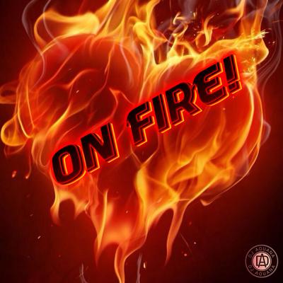 On Fire! By Dj Aquana's cover