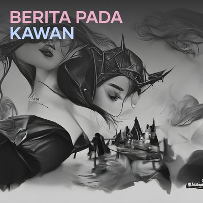 Berita Pada Kawan (Acoustic)'s cover