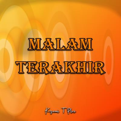 Malam Terakhir's cover