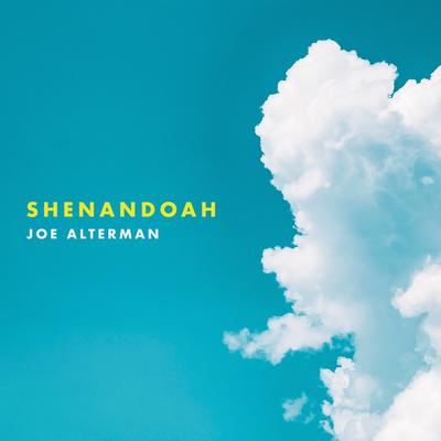 Shenandoah By Joe Alterman's cover