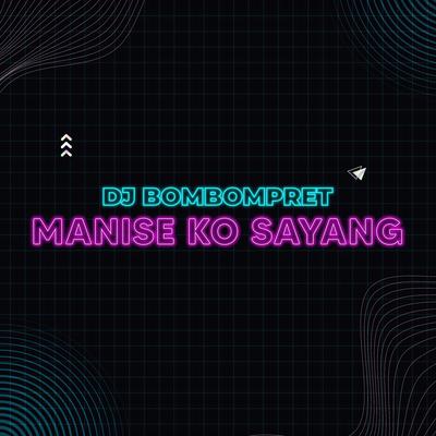 Manise Ko Sayang's cover