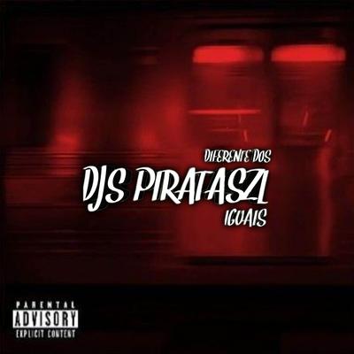 DJS PIRATASZL's cover