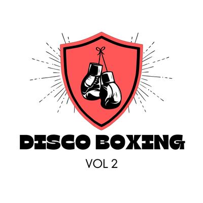 DISCO BOXING, Vol. 2's cover