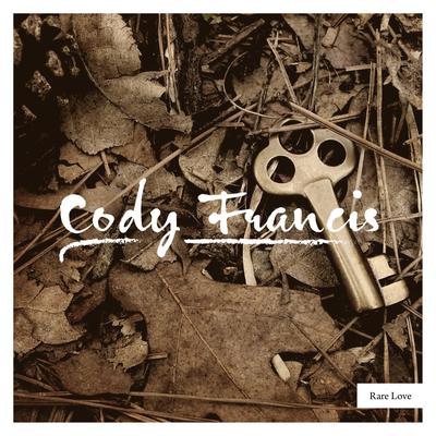 Rare Love By Cody Francis's cover