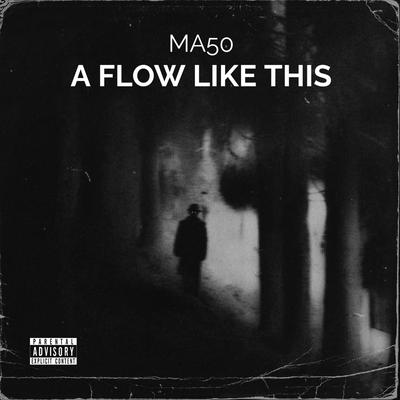 A FLOW LIKE THIS's cover