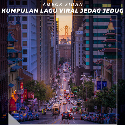 Kumpulan Lagu Viral Jedag Jedug's cover