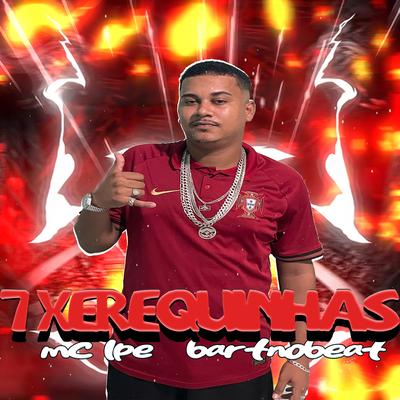 7 Xerequinha's cover