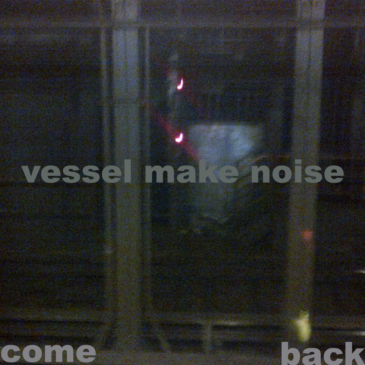 VESSEL MAKE NOISE's avatar image