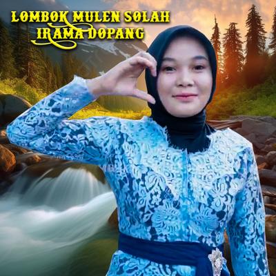 Lombok Mulen Solah Irama Dopang's cover