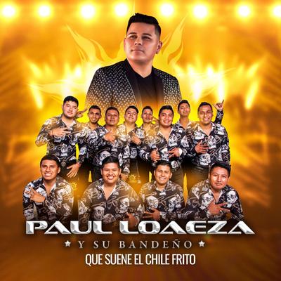 Paul Loaeza y su Bandeño's cover