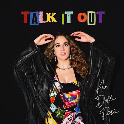 Talk It Out By Ava Della Pietra's cover