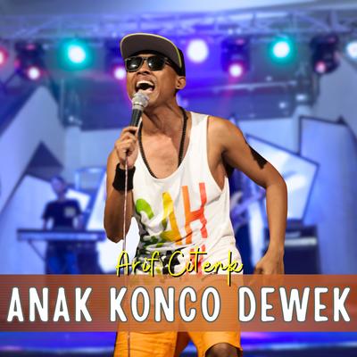 Anak Konco Dewek's cover