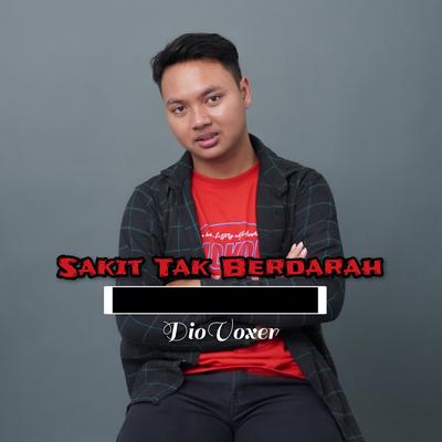 Sakit Tak Berdarah (Cover)'s cover