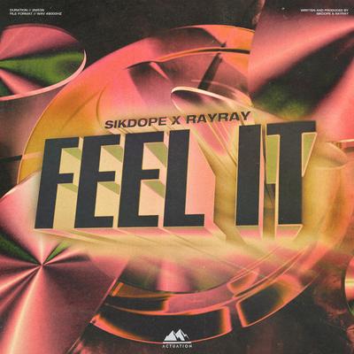 Feel It By Sikdope, RayRay's cover