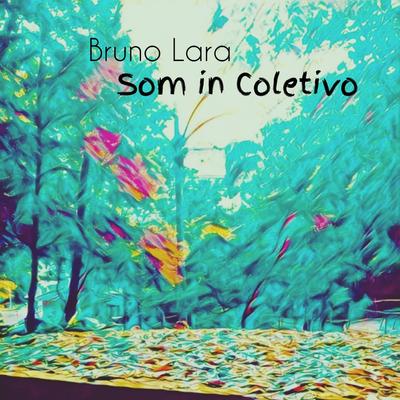 Bruno Lara's cover