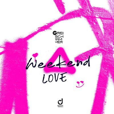 Weekend Love By Freischwimmer's cover