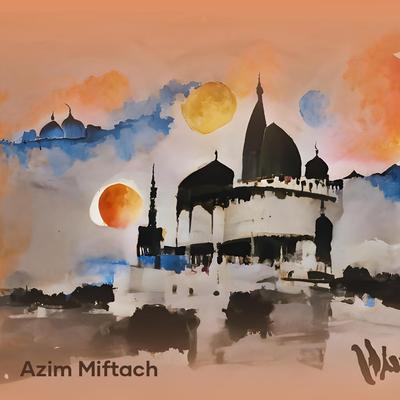 Azim MIftach's cover