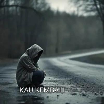 kau kembali By Stevano Saputra's cover