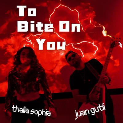 To Bite On You's cover