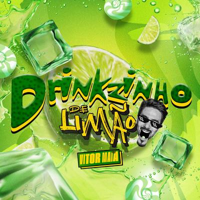 Drinkzinho de Limão By Vitor Maia's cover