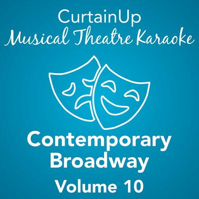 Contemporary Broadway, Vol. 10 (Karaoke Instrumental)'s cover