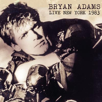 Remember (Live: New York 1983) By Bryan Adams's cover