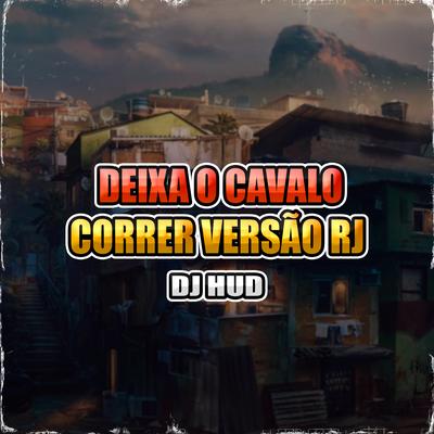 Deixa o Cavalo (Correr Versão RJ)'s cover