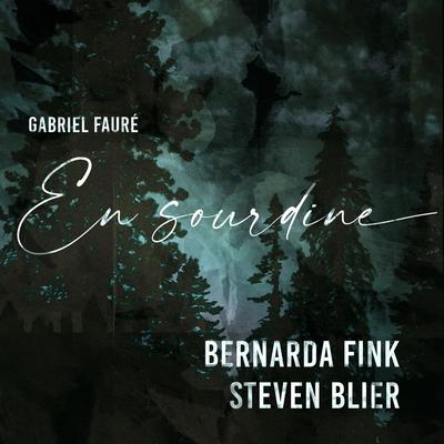 En sourdine By Bernarda Fink, Steven Blier, New York Festival Of Song's cover