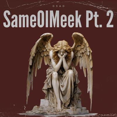 SameOlMeek, Pt. 2's cover