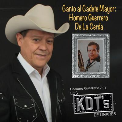 Canto al Cadete Mayor: Homero Guerrero de la Cerda's cover