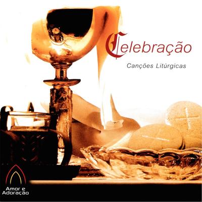 Vamos Celebrar By Ministério Amor e Adoração's cover