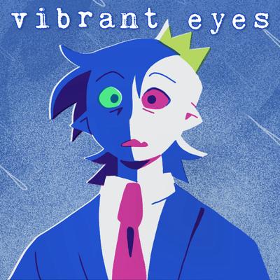 Vibrant Eyes By CG5's cover