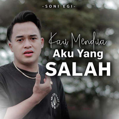 Kau Mendua Aku Yang Salah (Remastered 2024)'s cover