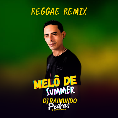 Melô de Summer (Reggae Remix)'s cover