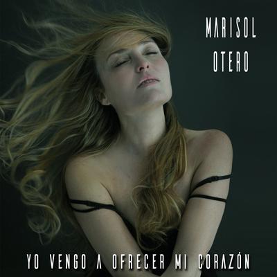 Yo vengo a ofrecer mi corazón's cover